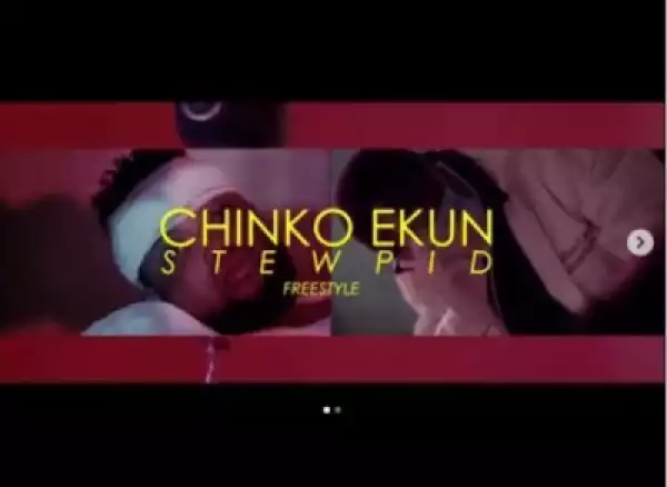 Instrumental: Chinko Ekun - Stewpid (Freestyle)